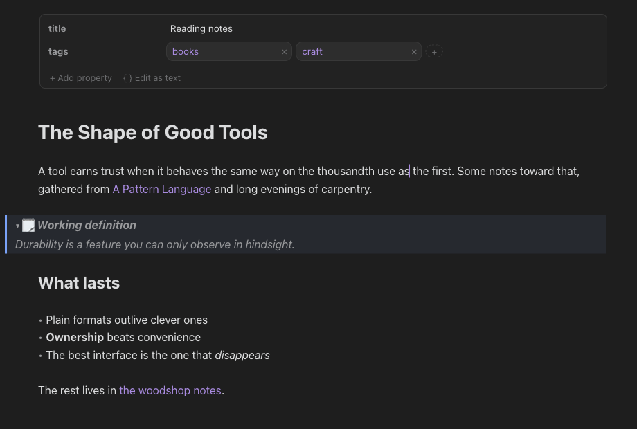 Basalt's editor rendering a note: a frontmatter property panel with title and tag chips, a large heading, body text with wikilinks, a folded callout titled Working definition, and a bulleted list with bold and italic text